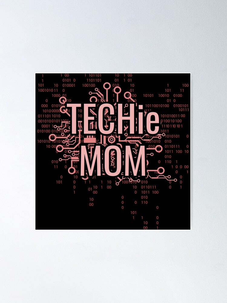 Alternate view of TECHie MOM Cyber Pink circuit Poster