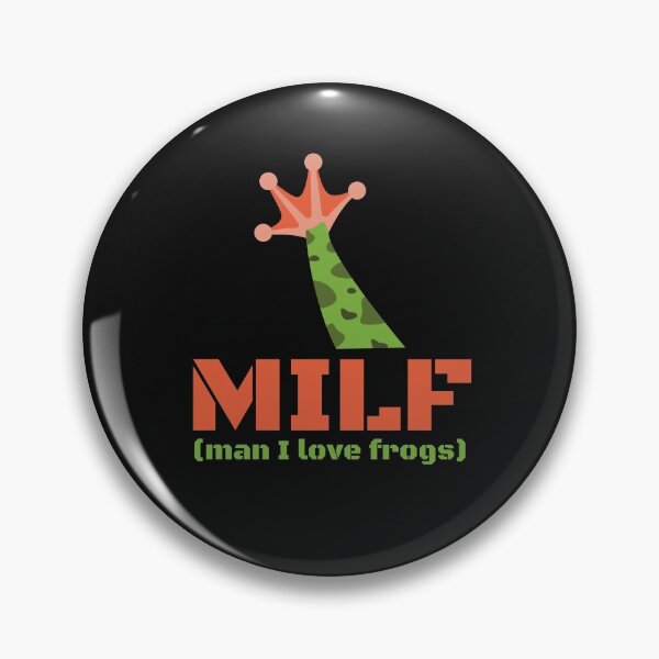 Item preview, MILF Man I Love Frogs, Amazing Frogs designed and sold by SportyDogShop.