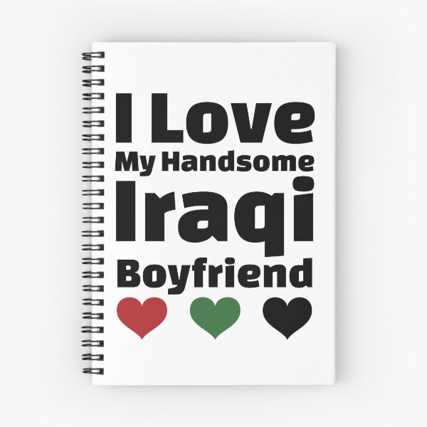 Item preview, I Love My Handsome Iraqi Boyfriend - Iraq Boyfriend designed and sold by DiceNLDesigns.