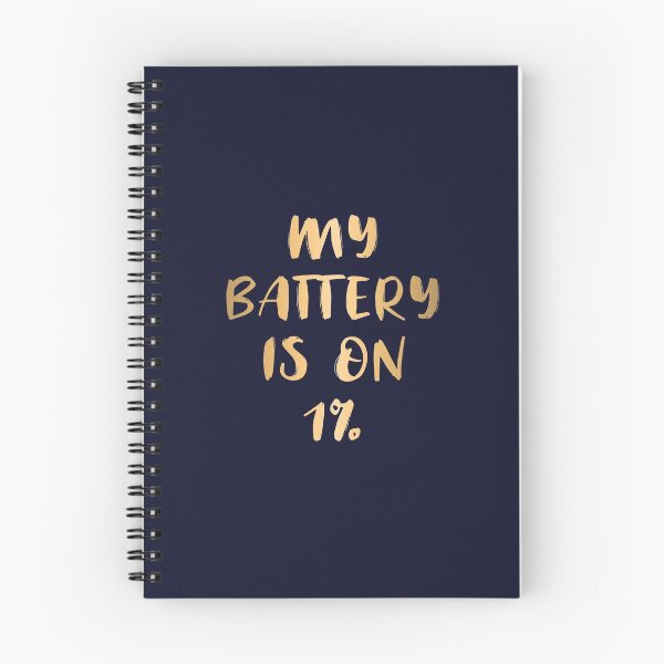 Item preview, My Battery Is On 1% (Gold) designed and sold by quoteedesigns.