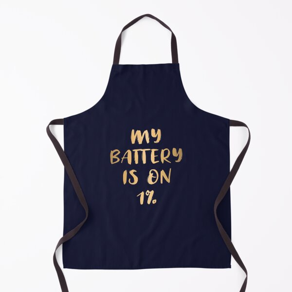 Item preview, My Battery Is On 1% (Gold) designed and sold by quoteedesigns.