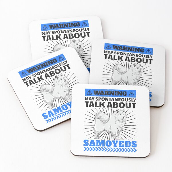 Item preview, Talks spontaneously about Samoyed sled dog saying designed and sold by madgrfx.