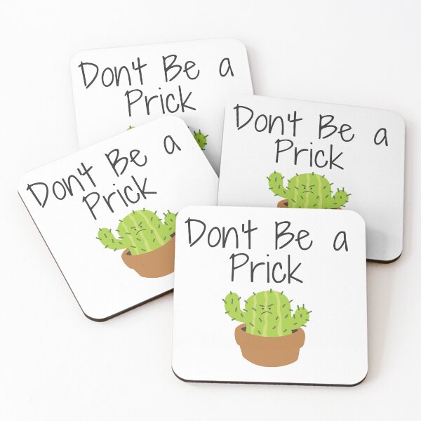Item preview, Don't be a prick shirt funny quotes  designed and sold by Castore design.