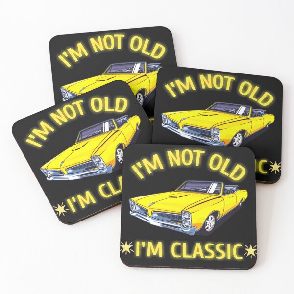 Item preview,  Im Not Old Im Classic designed and sold by adityanik.
