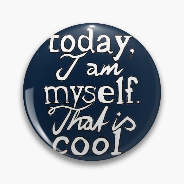 Item preview, Today, I am myself. designed and sold by MoonyIsMoony.