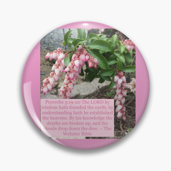 Item preview, Proverbs 3:19-20 Pink Flowers designed and sold by YoYo-Cat.