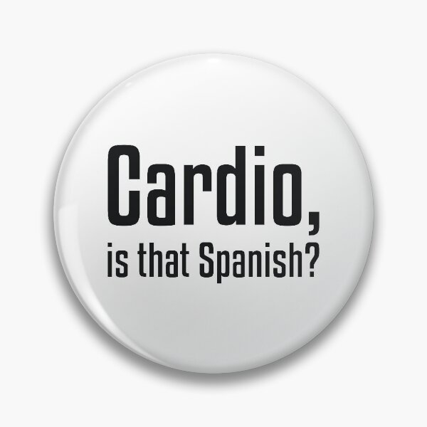 Item preview, Cardio, is that Spanish? Funny Workout designed and sold by RedYolk.