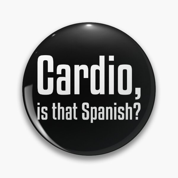 Item preview, Cardio, is that Spanish? Funny Workout designed and sold by RedYolk.
