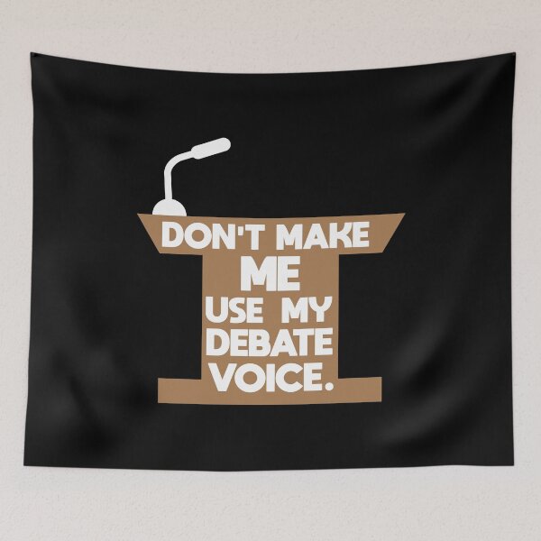 Item preview, Debate Voice Funny Debating designed and sold by CustUmmMerch.
