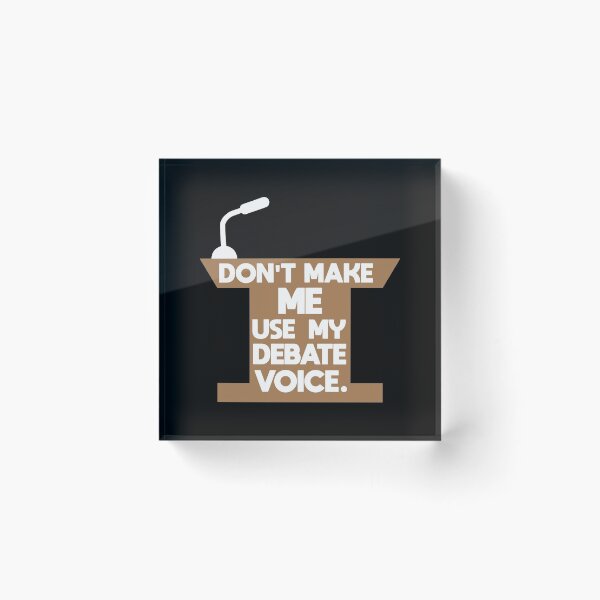 Item preview, Debate Voice Funny Debating designed and sold by CustUmmMerch.