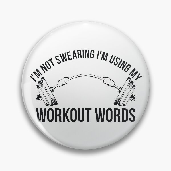 Item preview, I'm Not Swearing I'm Using My Workout Words Funny Gym designed and sold by RedYolk.