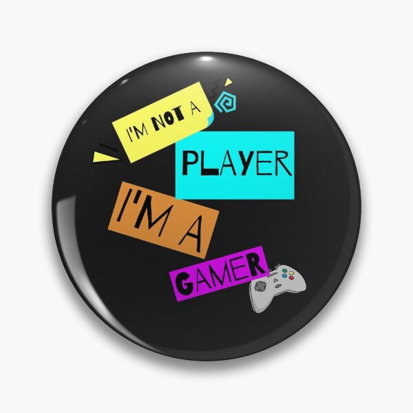 Item preview, I'm Not A Player I'm A Gamer designed and sold by Built After 5.