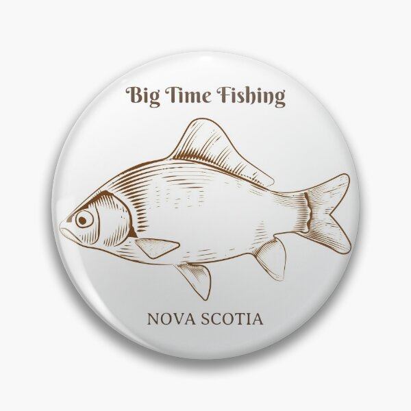 Item preview, Big Time FIshing in Nova Scotia designed and sold by NewBrunswickTs.