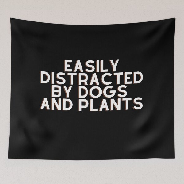 Item preview, Easily Distracted By Dogs And Plants designed and sold by aimanart.