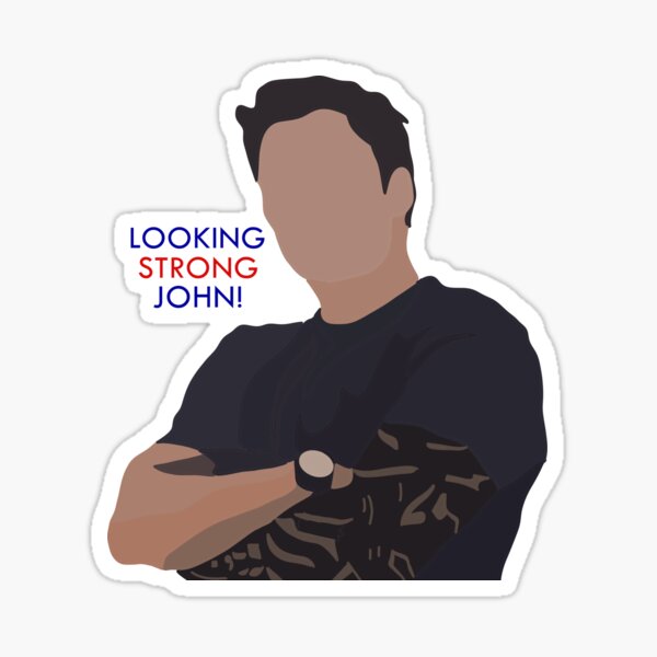Looking Strong John Sticker