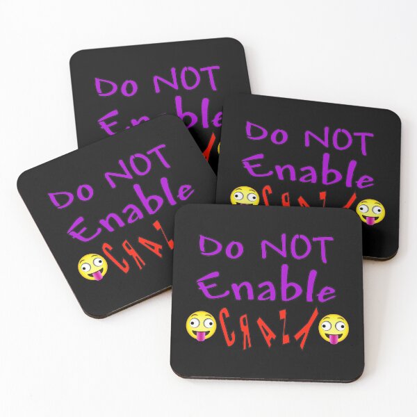 Item preview, Do Not Enable Crazy designed and sold by thestuffcompany.