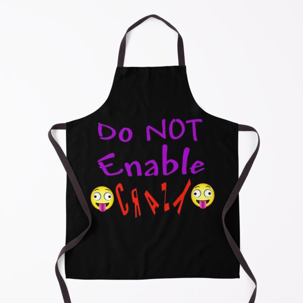 Item preview, Do Not Enable Crazy designed and sold by thestuffcompany.