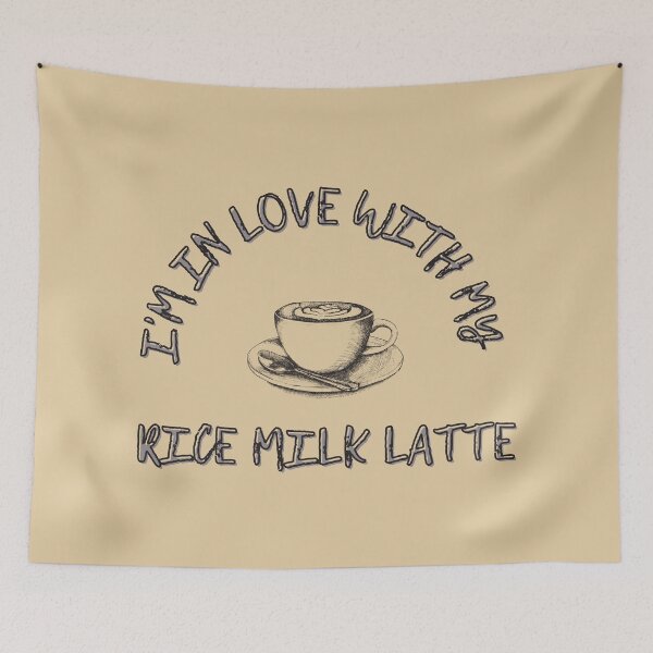 Item preview, I'm in Love with My Rice Milk Latte Coffee designed and sold by Pankas.