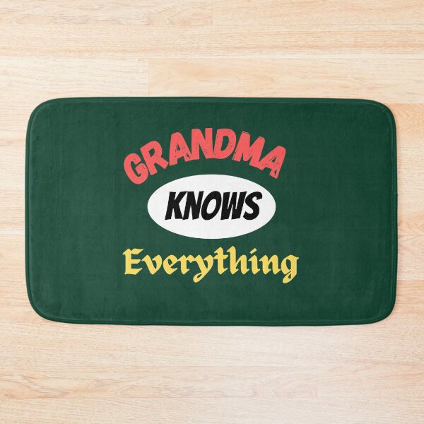 Item preview, Grandma Knows Everything designed and sold by Lorify.
