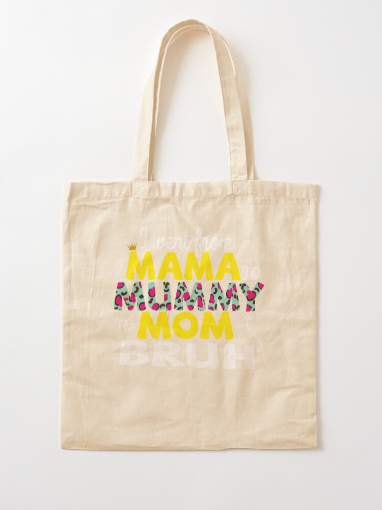 Ma Mama Mom Bruh Tote Bag Mother Tote Bag Mom Tote Bag Gift 