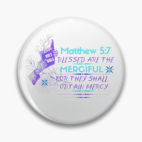 Item preview, St Matthew 5:7 blessed are the merciful-forgiveness//compassion  designed and sold by Mammanation.
