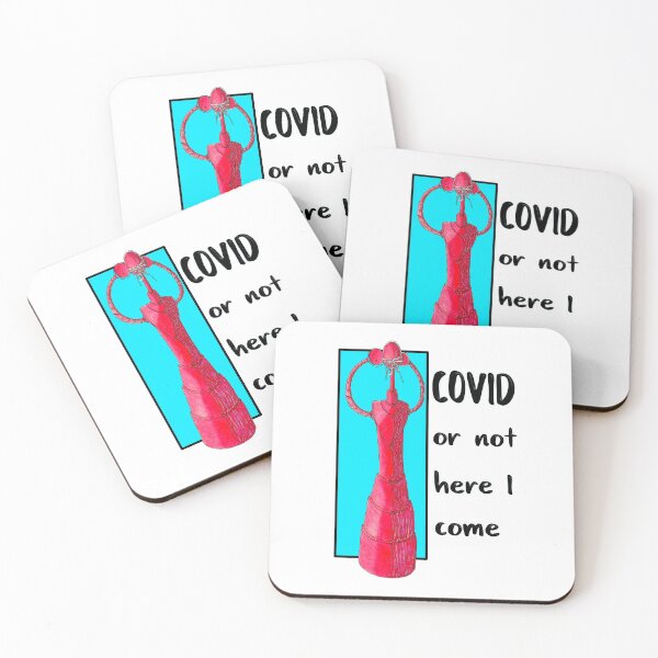 Item preview, COVID or not here I come designed and sold by Douglas  Walker.
