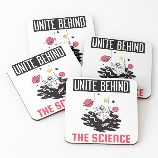 Item preview, Unite Behind The Science designed and sold by Wachi-A.