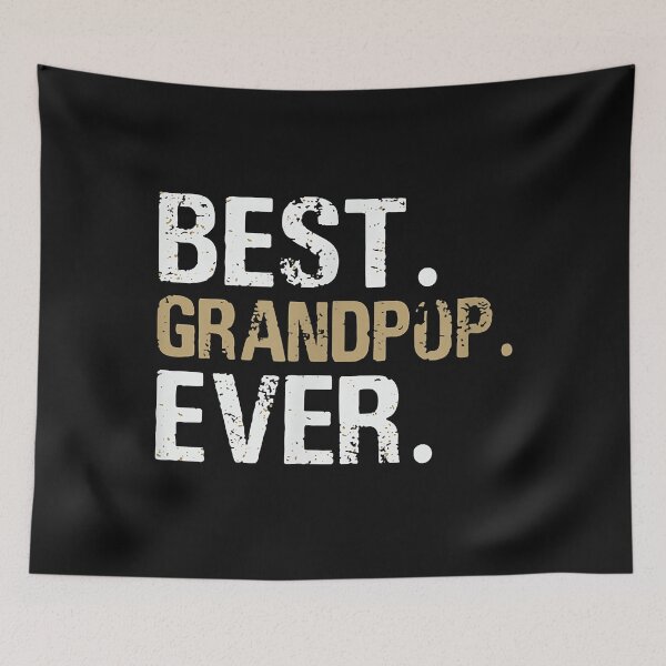 Item preview, Best Grandpop Ever  | Gift Idea | Gift For Grandpa | Gift For Son | Gift For Grandson designed and sold by LanPhan.