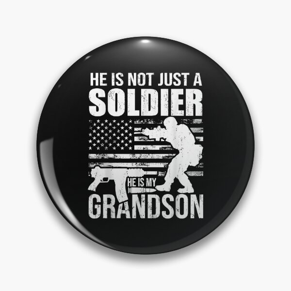 Item preview, He Is Not Just A Soldier, He Is My Grandson  | Gift Idea | Gift For Grandpa | Gift For Son | Gift For Grandson designed and sold by LanPhan.