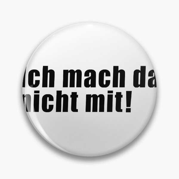Item preview, Ich mach da nicht mit! (in black)  designed and sold by deynaaz.