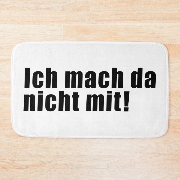 Item preview, Ich mach da nicht mit! (in black)  designed and sold by deynaaz.