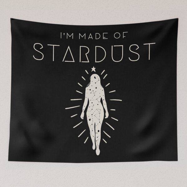 Item preview, I'm Made Of Stardust designed and sold by magna-aranea.