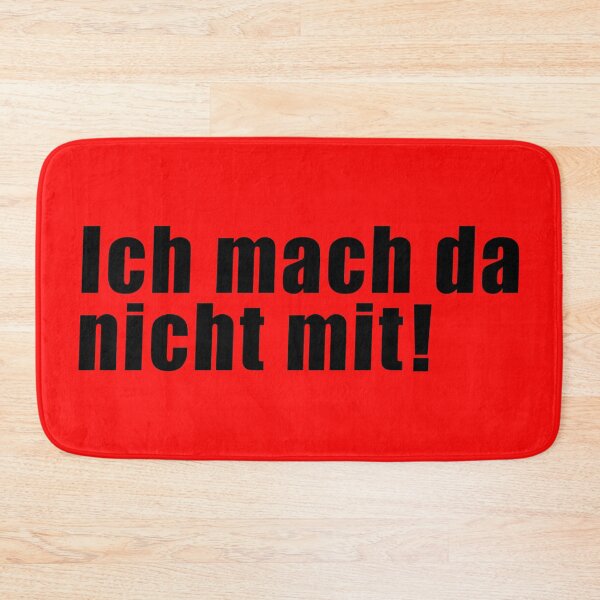 Item preview, Ich mach da nicht mit! (in black)  designed and sold by deynaaz.