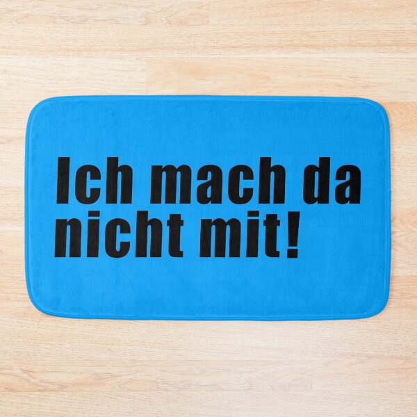 Item preview, Ich mach da nicht mit! (in black)  designed and sold by deynaaz.