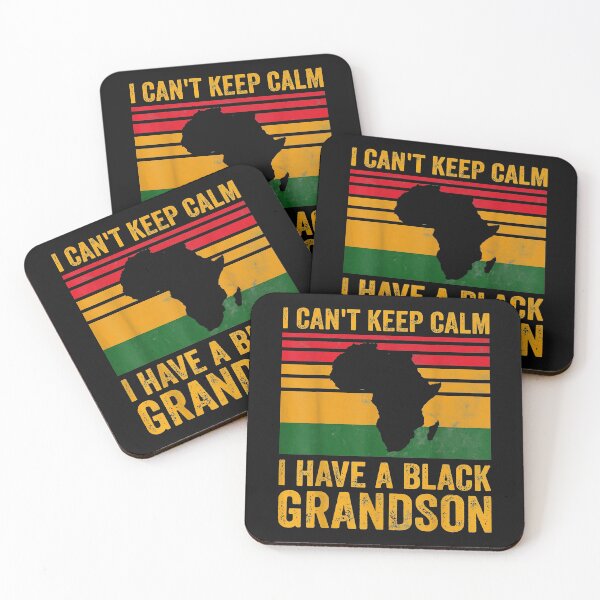 Item preview,  I Cant Keep Calm, I Have A Black Grandson | Gift Idea | Gift For Grandpa | Gift For Grandma | Gift For Son | Gift For Grandson designed and sold by LanPhan.