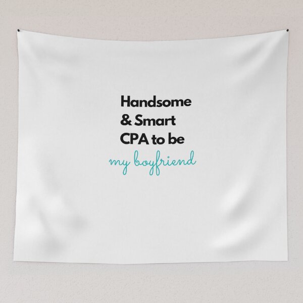 Item preview, Handsome and smart CPA to be, my boyfriend blue designed and sold by Evartdesign.