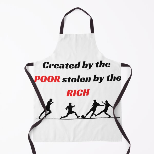 Item preview, created by the poor stolen by the rich Say no to super league designed and sold by funnylittleshop.
