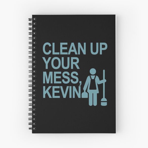 Item preview, Clean Up your mess, Kevin! designed and sold by Thelittlelord.