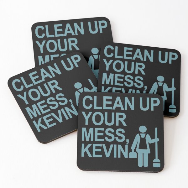 Item preview, Clean Up your mess, Kevin! designed and sold by Thelittlelord.