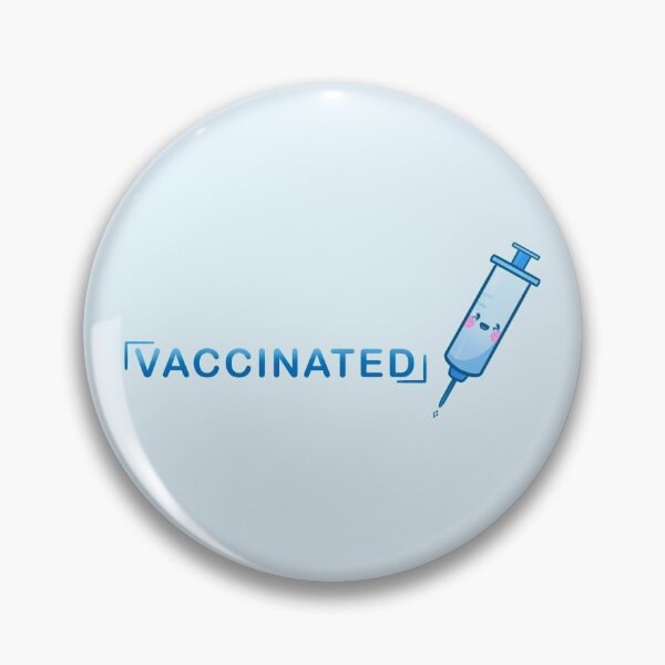 Item preview, Vaccinated! Get your shot! designed and sold by Kagakitty.