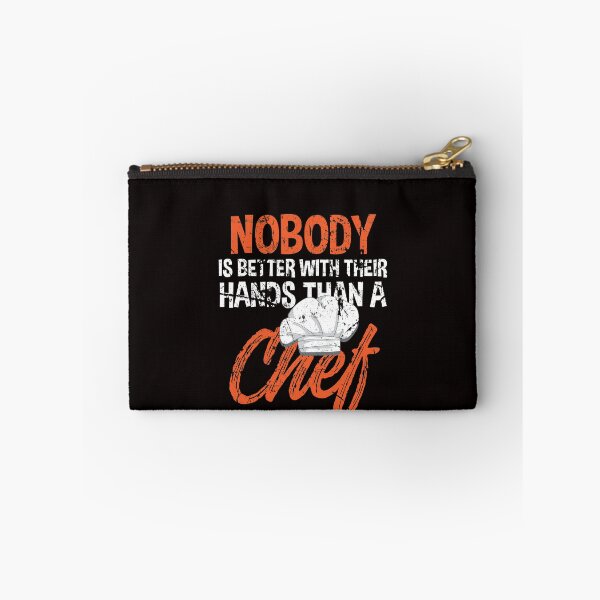 Item preview, Nobody Is Better With Their Hands Than A Chef designed and sold by MagicSD Designs.