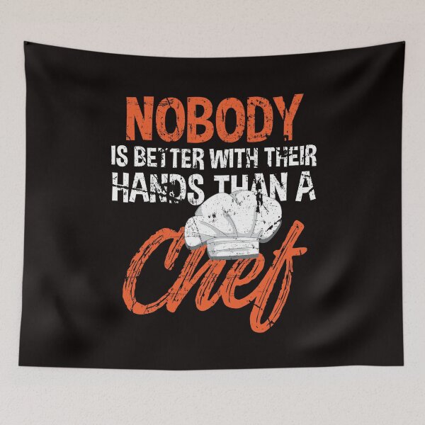 Item preview, Nobody Is Better With Their Hands Than A Chef designed and sold by MagicSD Designs.