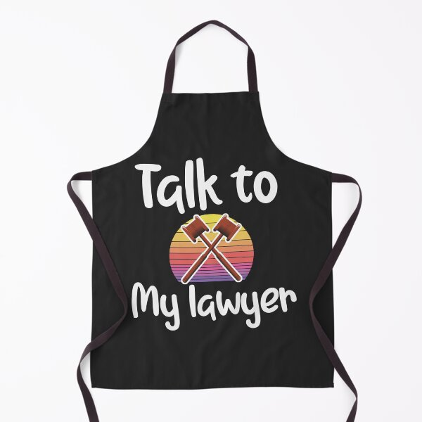 Item preview, Talk to my Lawyer - Funny Attorney Gift & sarcasm funny quote designed and sold by unique things.