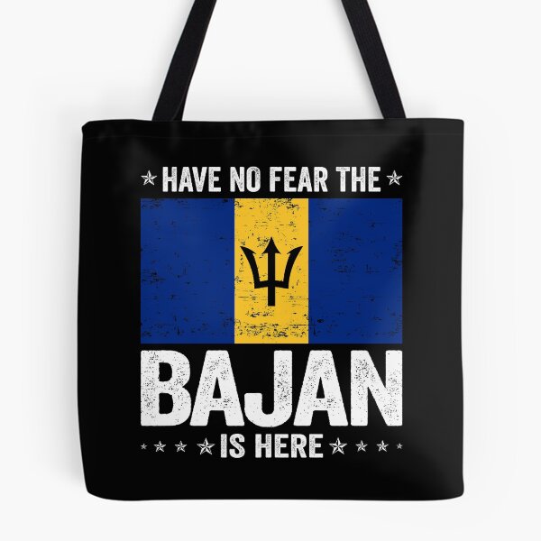 Item preview, Have No Fear The Bajan Is Here  Barbados Flag Design designed and sold by JJDzignsShop.