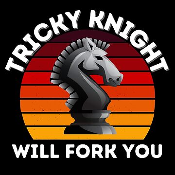 Artwork thumbnail, Tricky Knight will fork you by Lifepassiongift