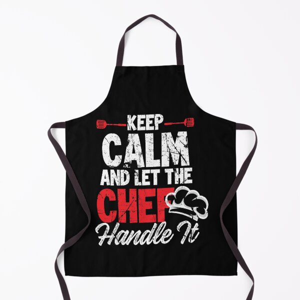 Item preview, Keep Calm And Let the Chef Handle It designed and sold by MagicSD Designs.