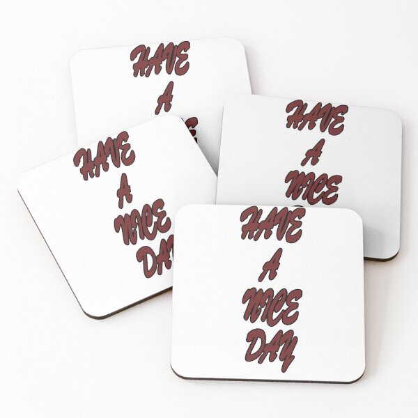 Item preview, Have a Nice Day designed and sold by Olberic.