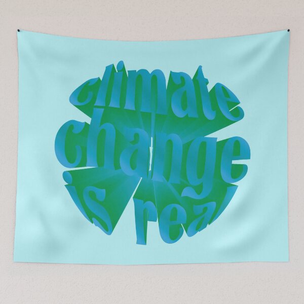 Item preview, Climate Change Is Real designed and sold by NYXFN.
