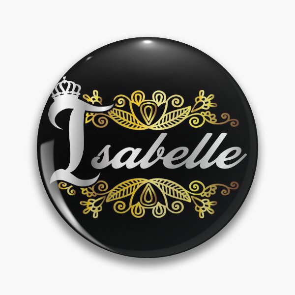 Item preview, Isabelle name design - Isabelle- i'm Isabelle,  gift for Isabelle- Happy birth day Isabelle, female name design  designed and sold by BAYIDESIGNER.