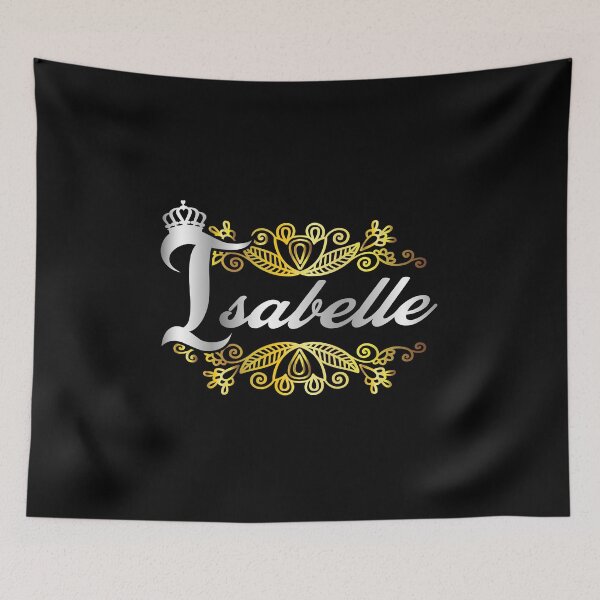 Item preview, Isabelle name design - Isabelle- i'm Isabelle,  gift for Isabelle- Happy birth day Isabelle, female name design  designed and sold by BAYIDESIGNER.